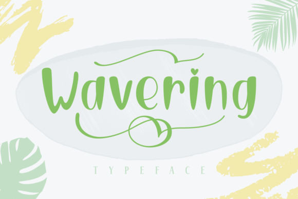 Wavering: A Elegant Script Font